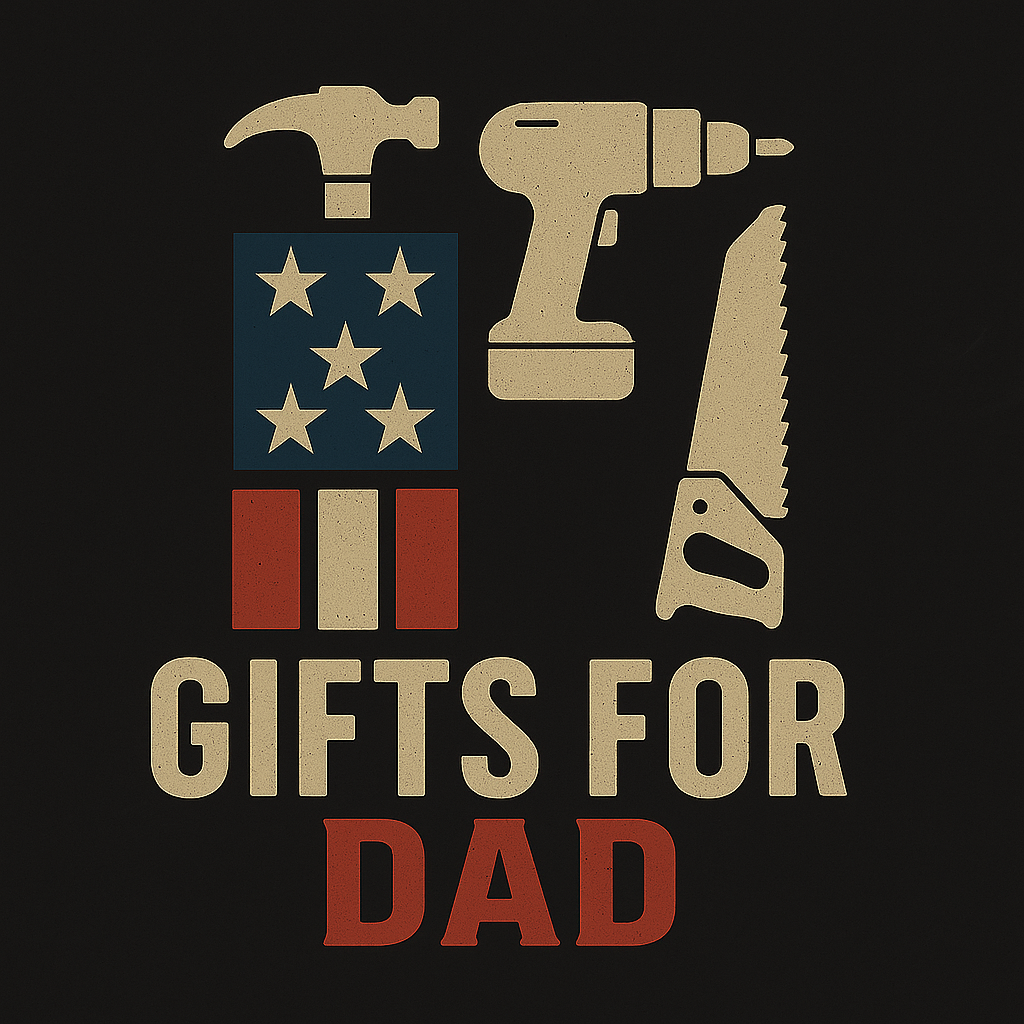 GIFTS FOR DAD